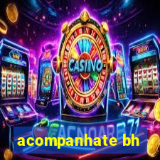 acompanhate bh